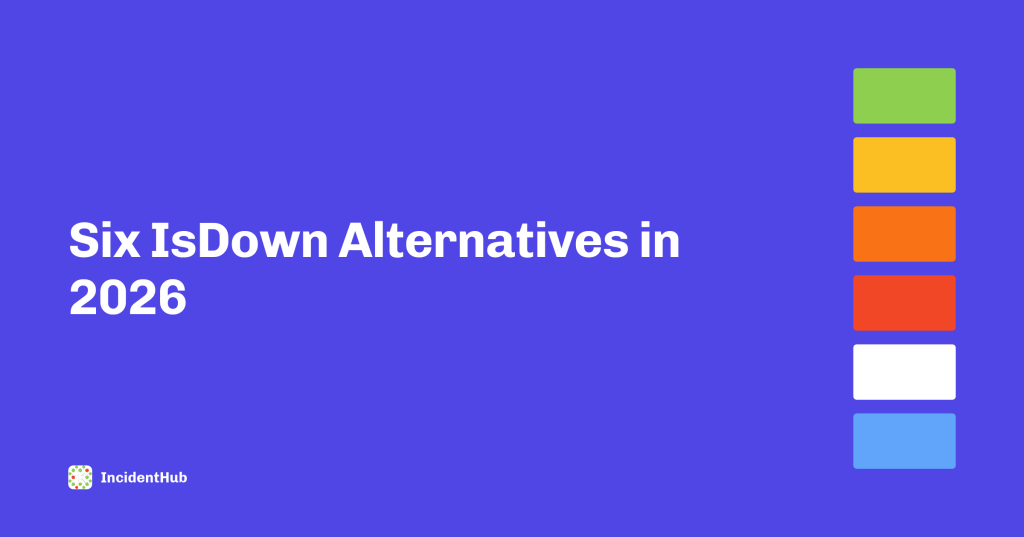 Six IsDown alternatives in 2026